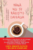 Până nu se răcește cafeaua - Toshikazu Kawaguchi